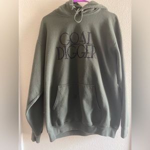 Olive green “GOAL DIGGER” hoodie